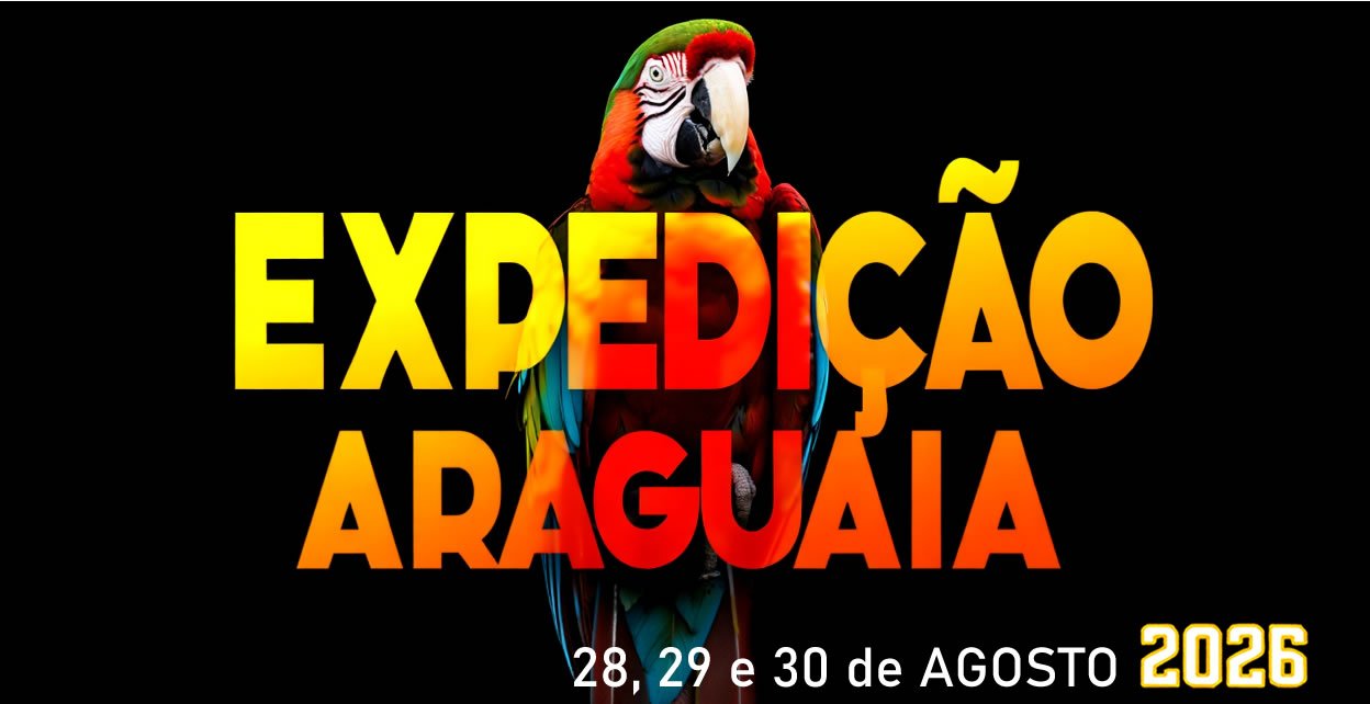 ARARA eXPEDIÇÃO aRAGUAIA